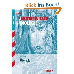 �kologie f�r G8. Abitur-Wissen Biologie