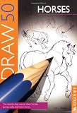 Draw 50 Horses (English and Spanish Edition)