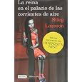 La reina en el palacio de las corrientes de aire: The Girl Who Kicked the Hornet's Nest (Spanish Edition) (Millennium)