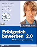 Erfolgreich bewerben 2.0. Fuer Windows Vista/XP