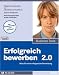 Erfolgreich bewerben 2.0. F�r Windows Vista/XP