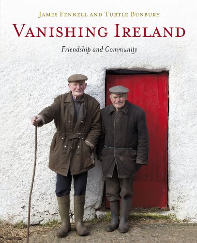Vanishing Ireland: Friendship and Community