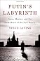 Putin's Labyrinth