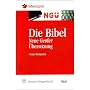 Die Bibel. Neue Genfer �bersetzung
