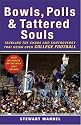 Bowls, Polls, and Tattered Souls: Tackling the Chaos and Controversy That Reign over College Football
