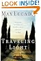 Traveling Light: Releasing the Burdens You Were Never Intended to Bear