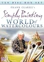 Frank Clarke's Simply Painting - World Of Water Colours [DVD]