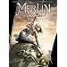 Merlin Le Proph�te, Tome 2 : Renaissance