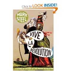 Vive La Revolution: A Stand-Up History of the French Revolution