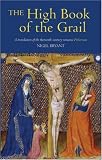 The High Book of the Grail: A translation of the thirteenth-century romance of Perlesvaus