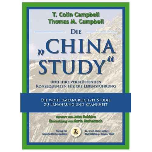 China Study - Ernährung, Diät, Vegetarisch