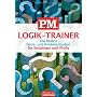 P.M. Logik-Trainer f�r Einsteiger und Profis: Die &hellip von P.M.-Gruppe