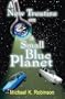 A New Treatise on a Small Blue Planet