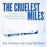 The Cruelest Miles: The Heroic Story of Dogs and Men in a Race Against an Epidemic