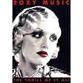Roxy Music - The Thrill Of It All: A Visual/History 1972-1982 [2 DVDs]
