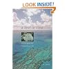 A Reef in Time: The Great Barrier Reef from Beginning to End