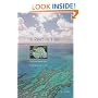 A Reef in Time: The Great Barrier Reef from Beginning to End