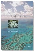 A Reef in Time: The Great Barrier Reef from Beginning to End