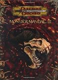 Monster Manual III (Dungeons and Dragons v3.5 Accessory): No. 3 (Dungeons & Dragons)