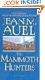 The Mammoth Hunters (Earth's Children (Prebound))