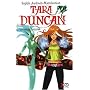 Tara Duncan et l'Invasion Fant�me