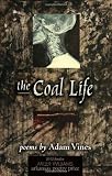 The Coal Life: Poems