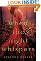 When the Night Whispers