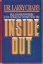 Inside Out: Real Change is Possible If You're Willing to Start From the Inside Out