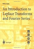 An Introduction to Laplace Transforms and Fourier Series (Springer Undergraduate Mathematics Series)