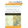 The Feeling of What Happens: Body and Emotion in the Making of Consciousness