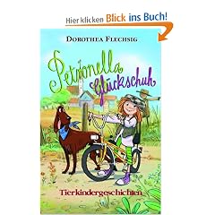 Petronella Gl�ckschuh Tierkindergeschichten