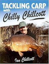 Tackling Carp: With Chilly Chillcott