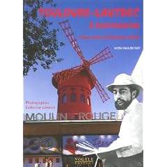 Toulouse-Lautrec � Montmartre