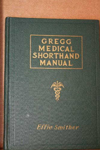 Gregg Medical Shorthand Manual