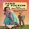Find a Victim: A Lew Archer Novel