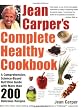 Jean Carper s Complete Healthy Cookbook