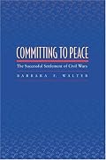 Committing to Peace: The Successful Settlement of Civil Wars