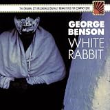 Revue George Benson  / White Rabbit (Collector's Edition)