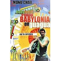 Manu Chao  - Babylonia en Guagua  [DVD]