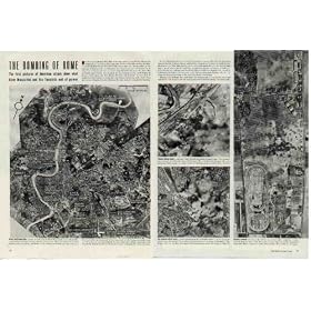 THE BOMBING OF ROME: The first pictures of American attack show what blew Mussolini and his Fascists out of power. ..... 1943 LIFE Magazine Picture, A2932A