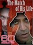 60 Minutes - The Match of His Life (September 23, 2007)