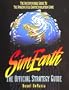 SimEarth: The Official Strategy Guide (Secrets of the Games Series)
