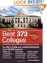 The Best 373 Colleges, 2011 Edition (College Admissions Guides)