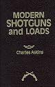 Modern Shotguns and Loads