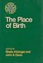 The Place of Birth