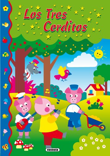 Los tres cerditos (Spanish Edition)