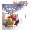 Gifted: Lovely Little Things to Knit + Crochet