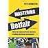 Mastering Betfair: How to Make Serious Money Trading Betting Exchanges