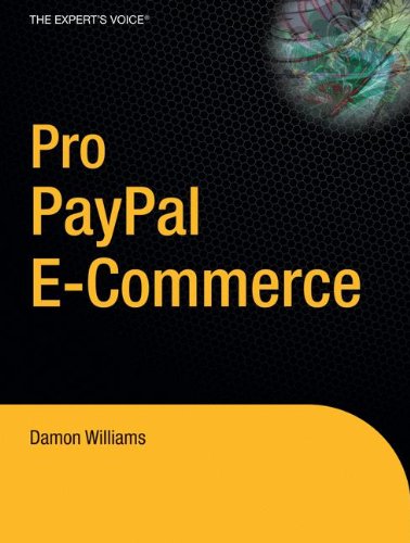 Pro PayPal E-Commerce (Expert's Voice)