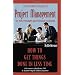 The Complete Guide to Project Management for New Managers and Management Assistants: How to Get Things Done in Less Time